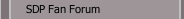 SDP Fan Forum